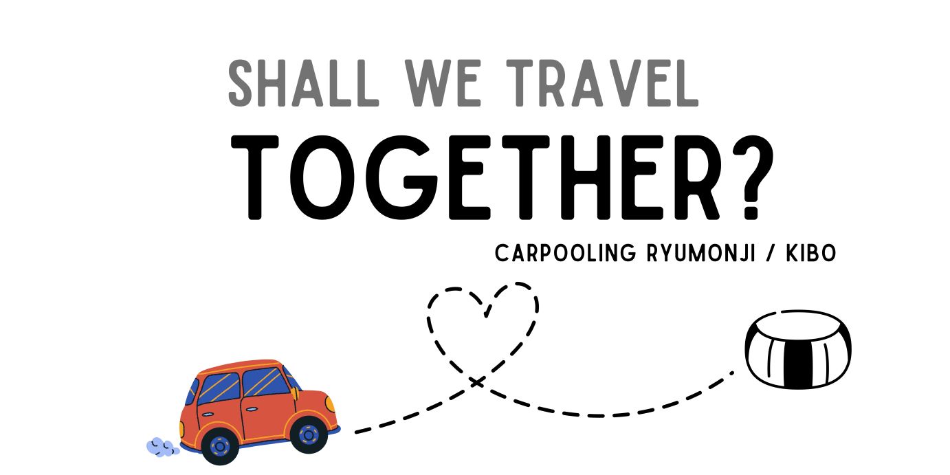 Ryumonji-Kibo Carpooling