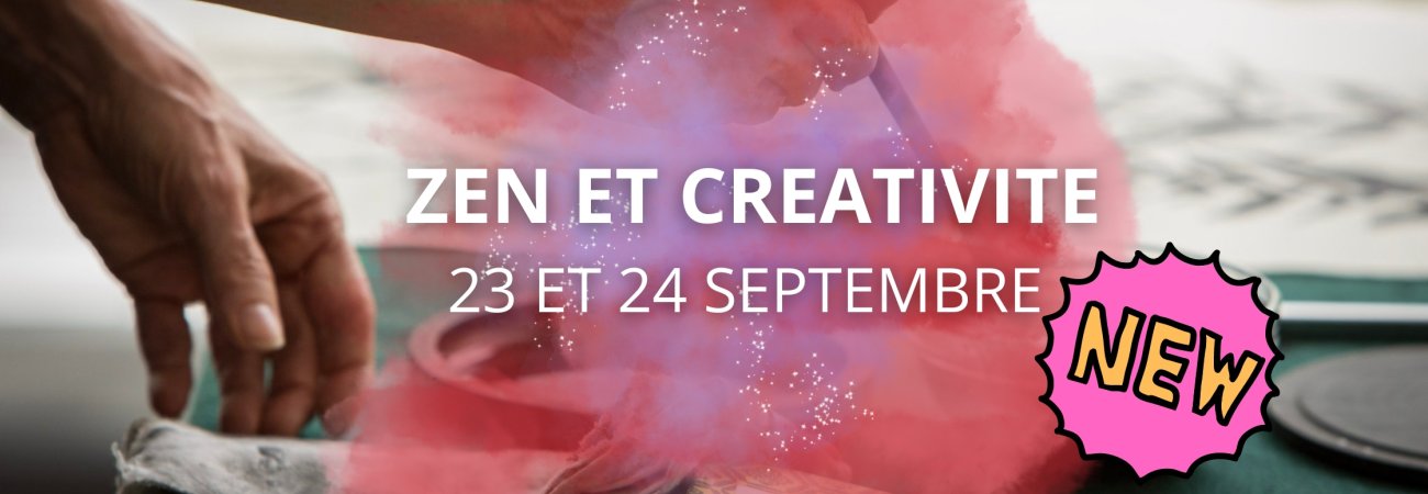Zen et créativité - 23 et 24 septembre 