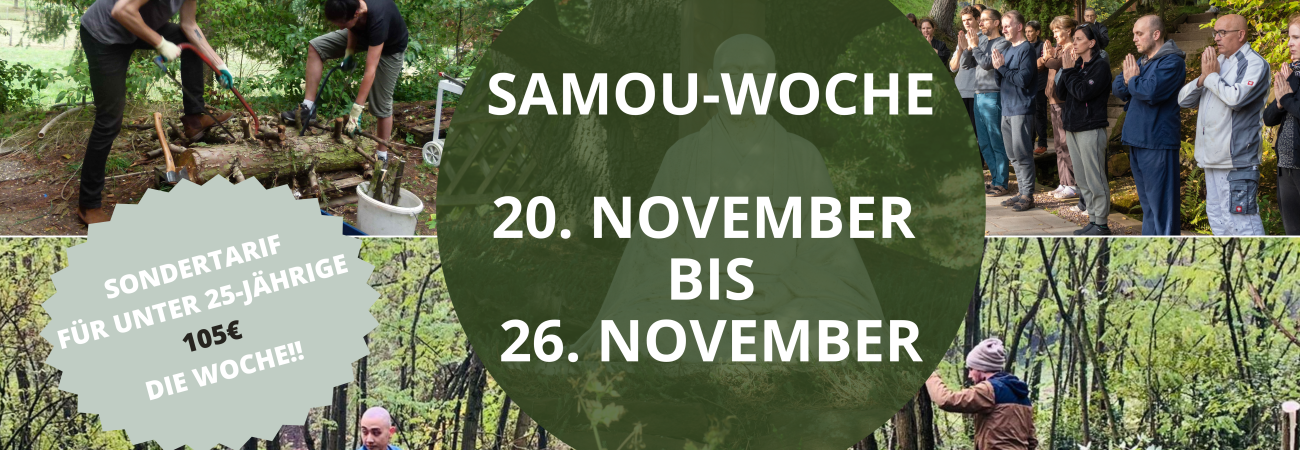 Samou-Woche zur Vorbereitung der Einweihung des neuen Dojos - 23. bis 29. Oktober